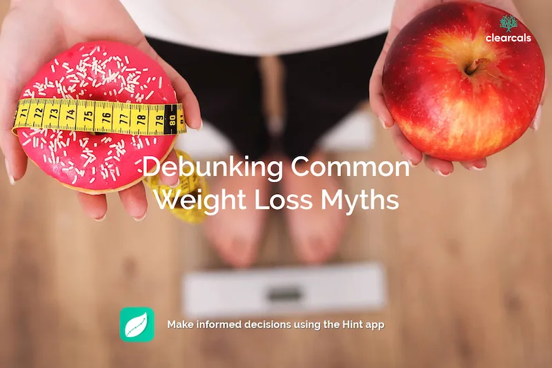 Debunking Common Weight Loss Myths