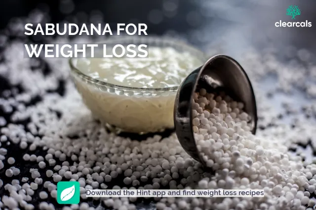 Is Sabudana Good for Weight Loss